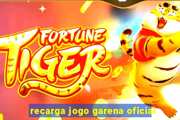 recarga jogo garena oficial